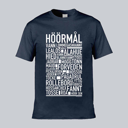 Höörmål Dialekt Text T-shirt
