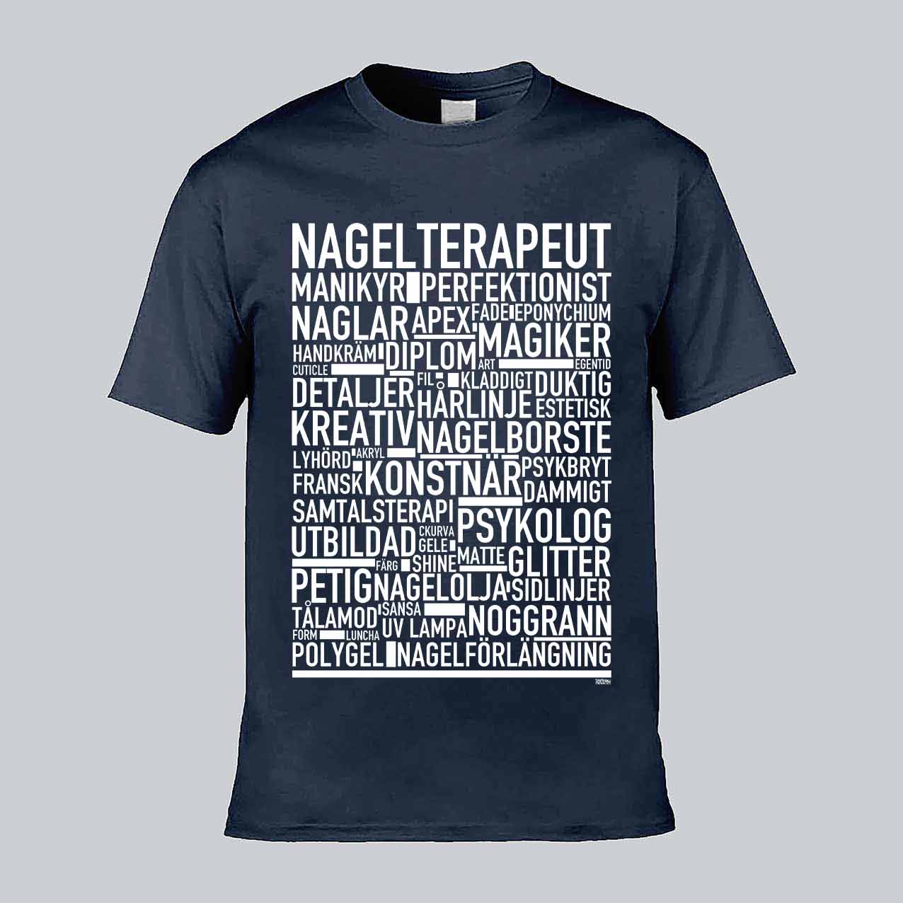 Nagelterapeut Text T-shirt