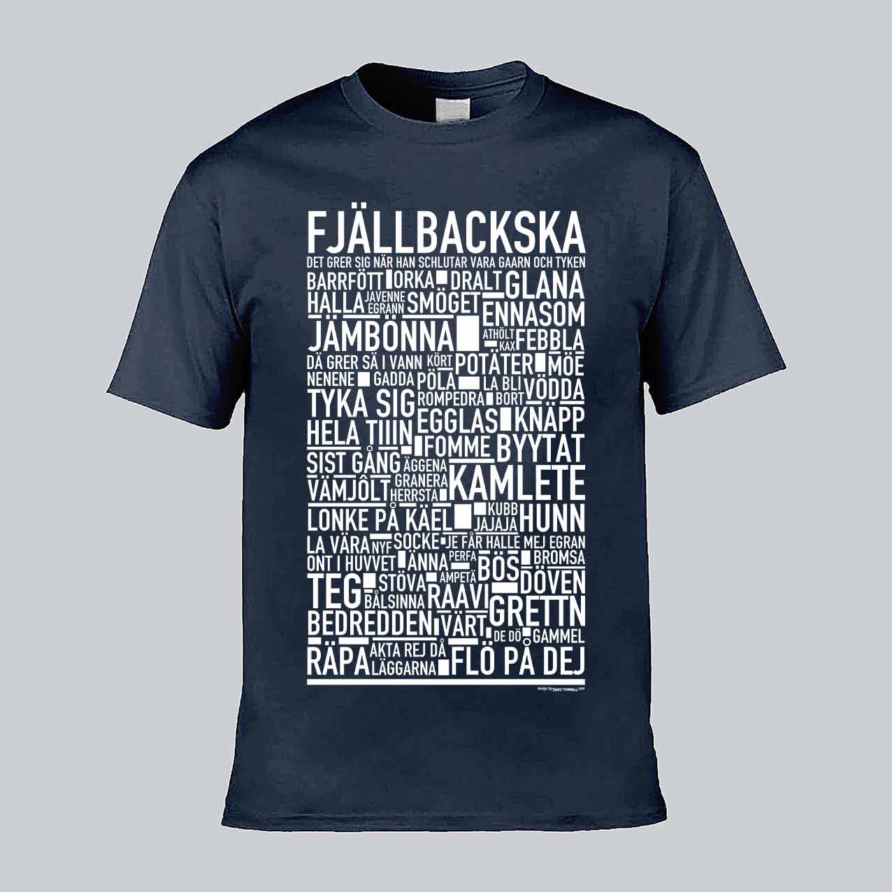 Fjällbackska Dialekt Text T-shirt