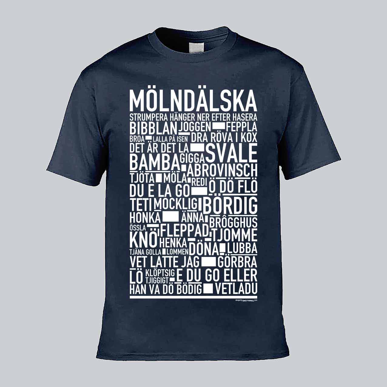 Mölndälska Dialekt Text T-shirt