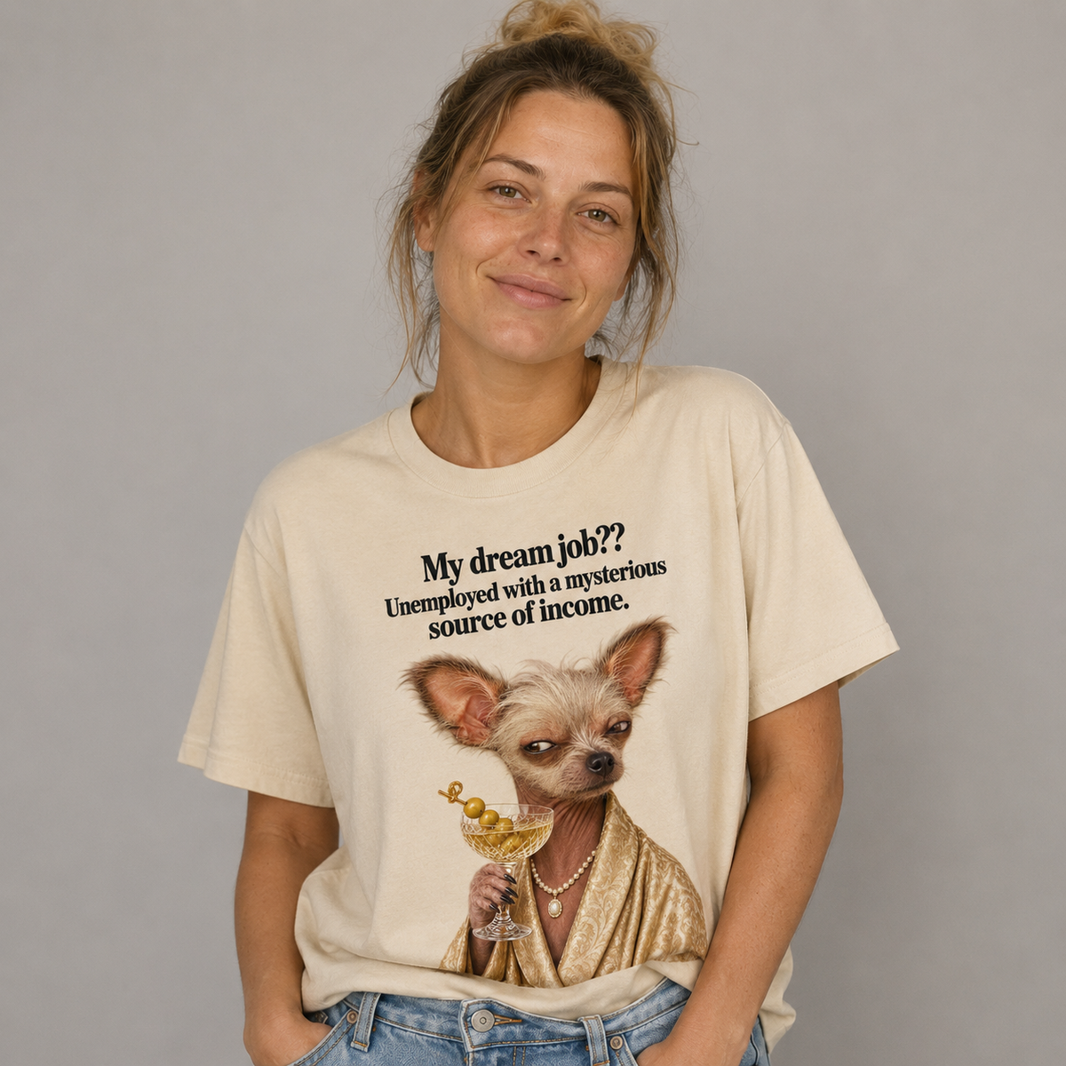 My Dream Job? T-shirt