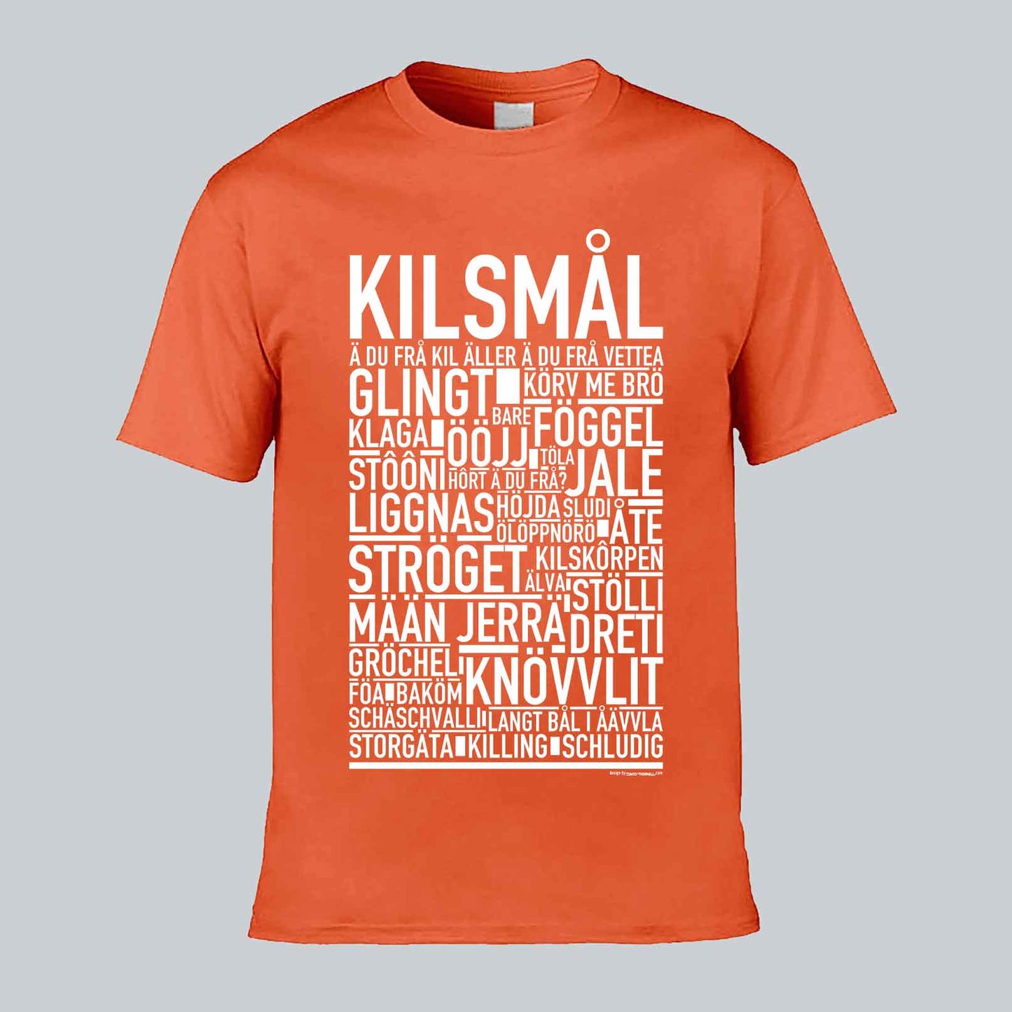 Kilsmål Dialekt Text T-shirt