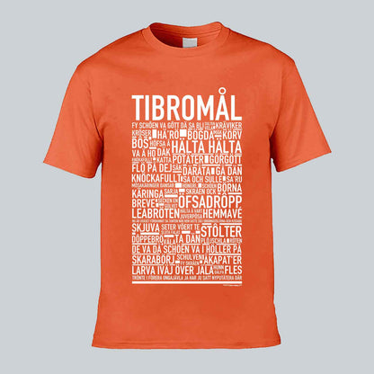 Tibromål Dialekt Text T-shirt