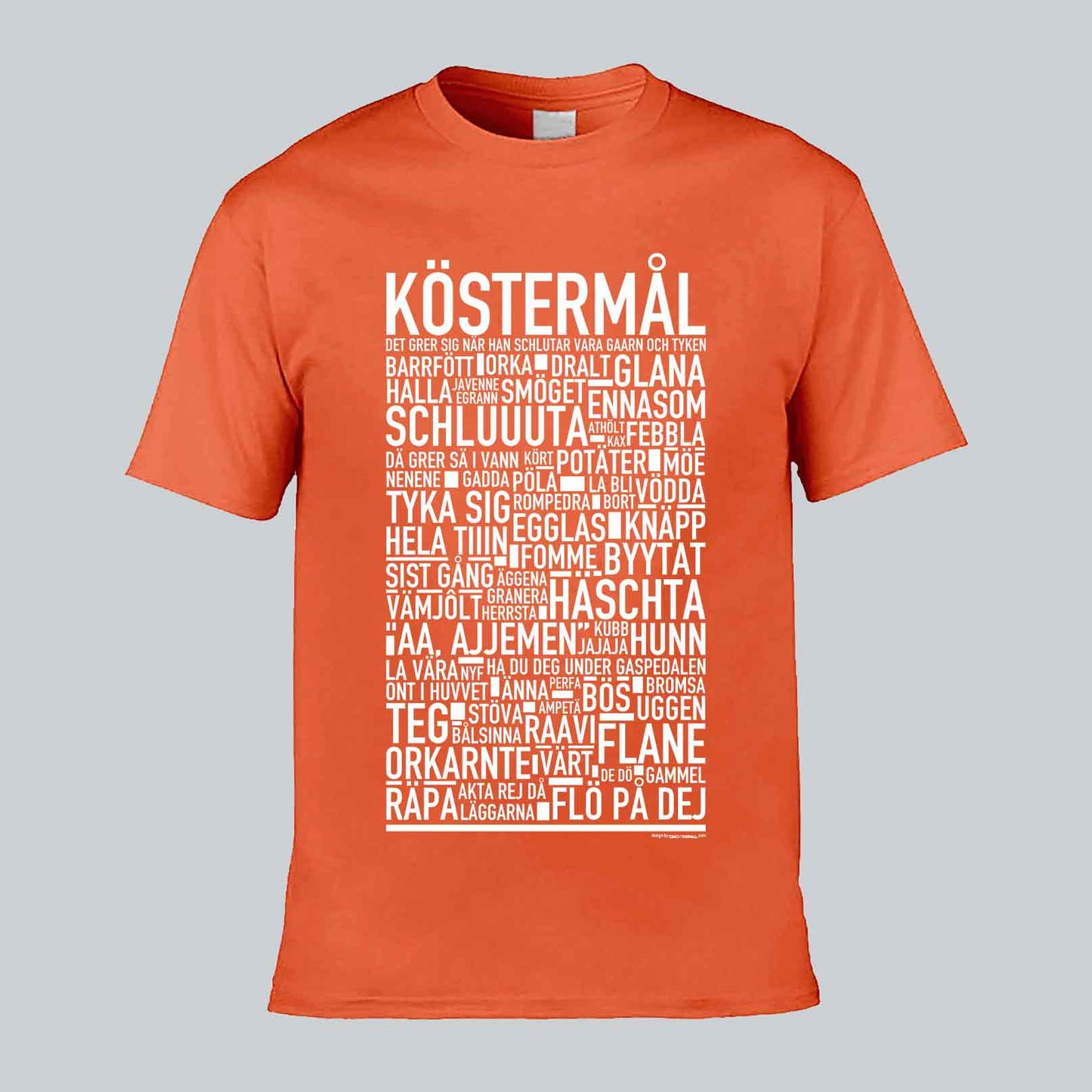 Köstermål Dialekt Text T-shirt