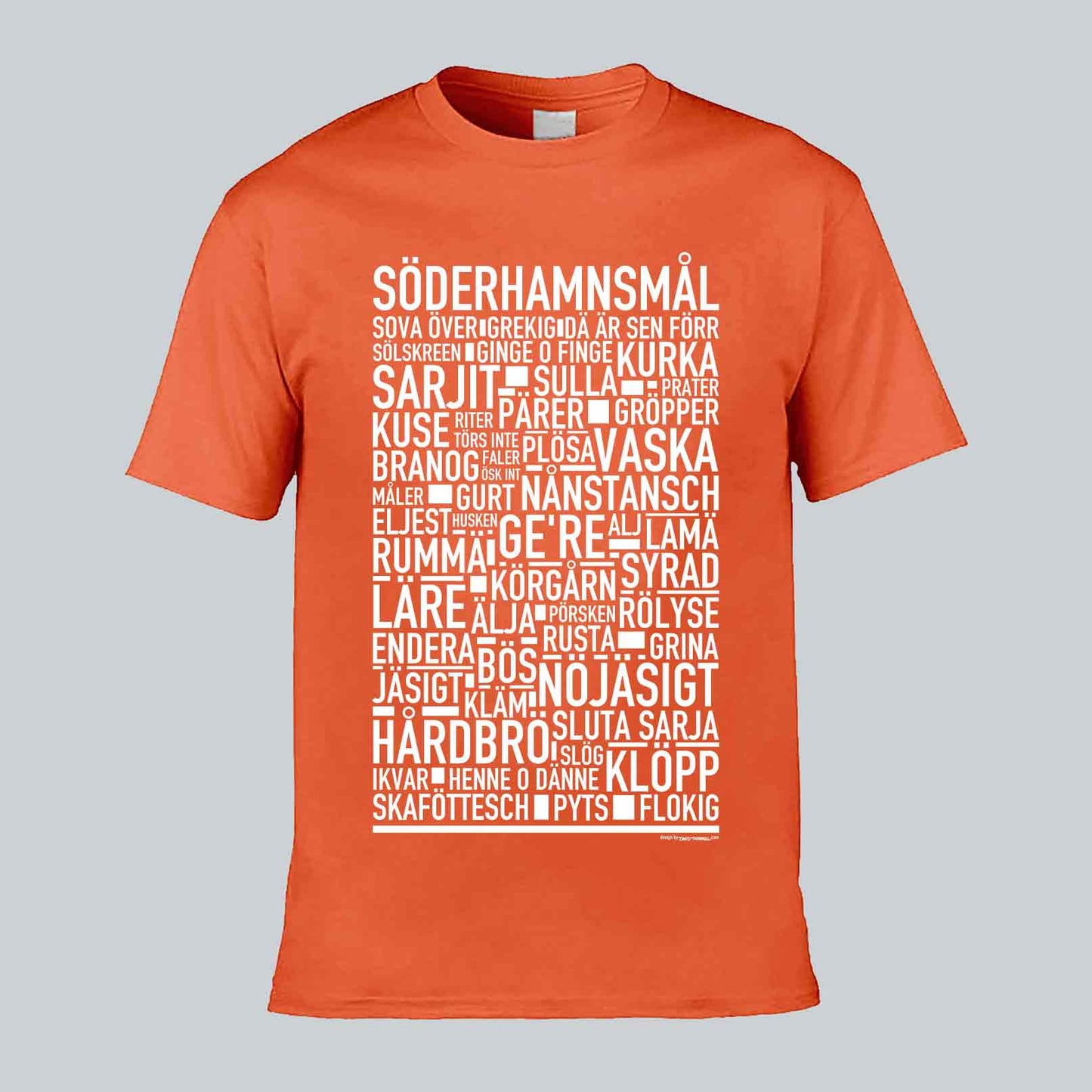 Söderhamnsmål Dialekt Text T-shirt