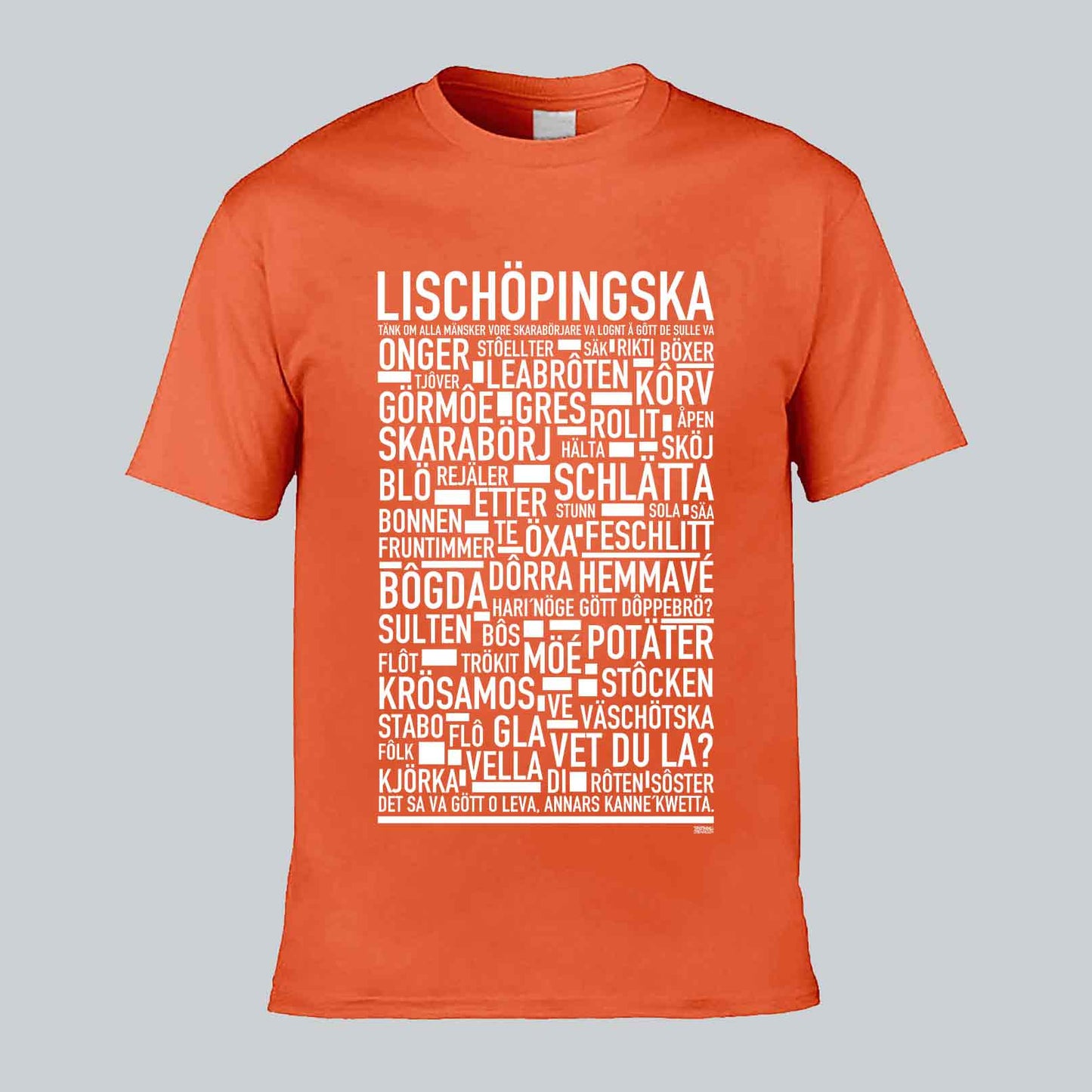 Lischöpingska Dialekt T-shirt