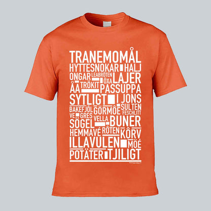 Tranemomål Dialekt Text T-shirt