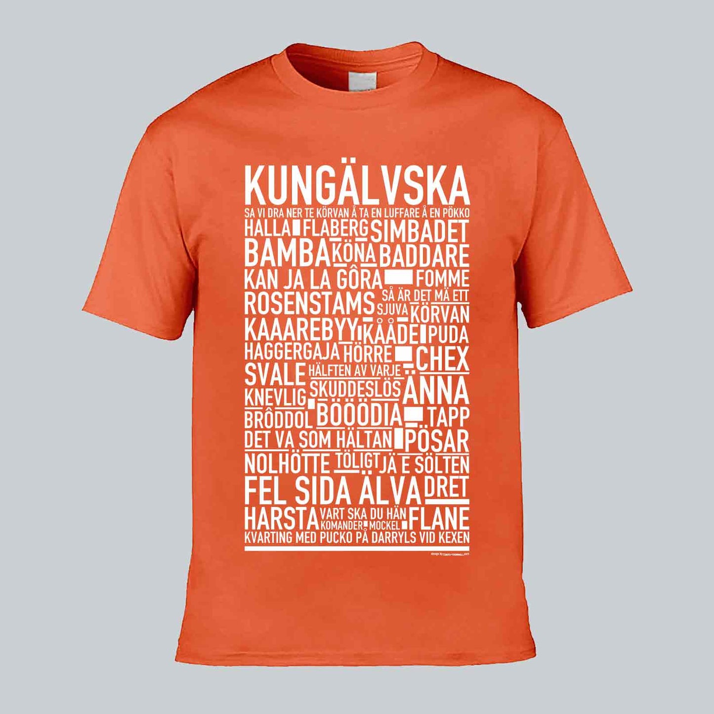 Kungälvska Dialekt Text T-shirt