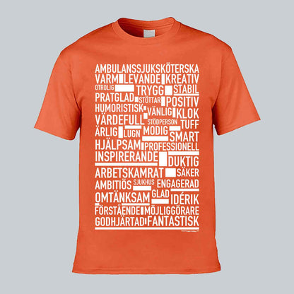 Ambulanssjuksköterska Text T-shirt