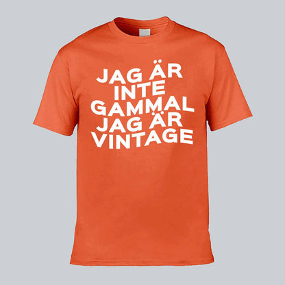Jag Är Inte Gammal T-shirt