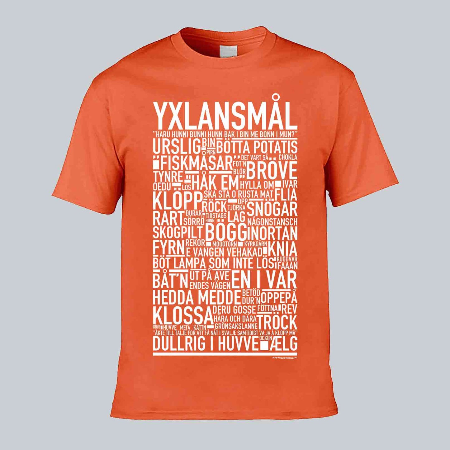 Yxlansmål Dialekt Text T-shirt