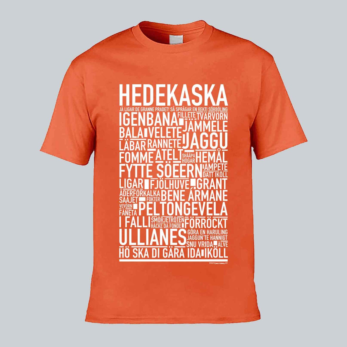 Hedekaska Dialekt Text T-shirt