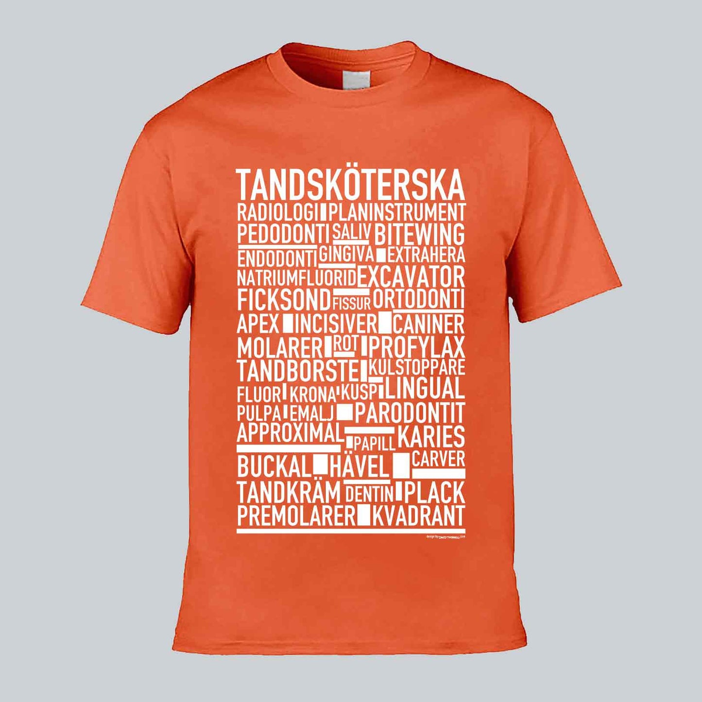 Tandsköterska Text T-shirt