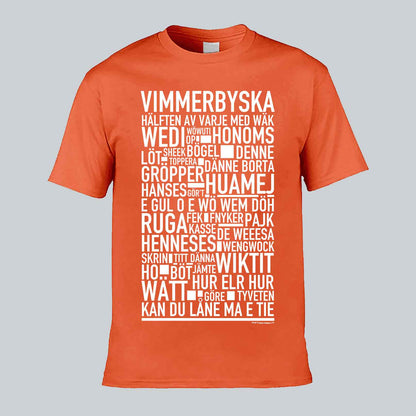 Vimmerbyska Dialekt Text T-shirt