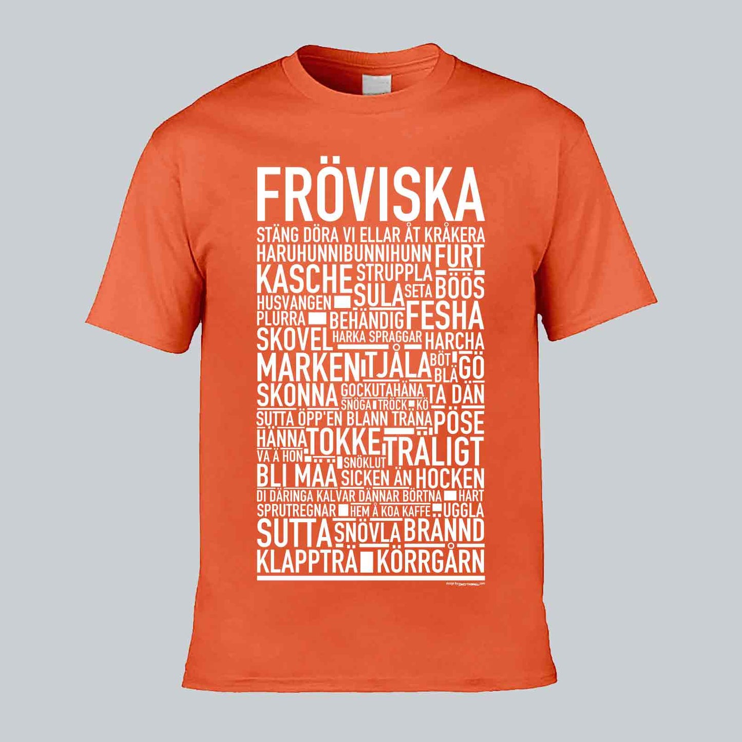 Fröviska Dialekt Text T-shirt
