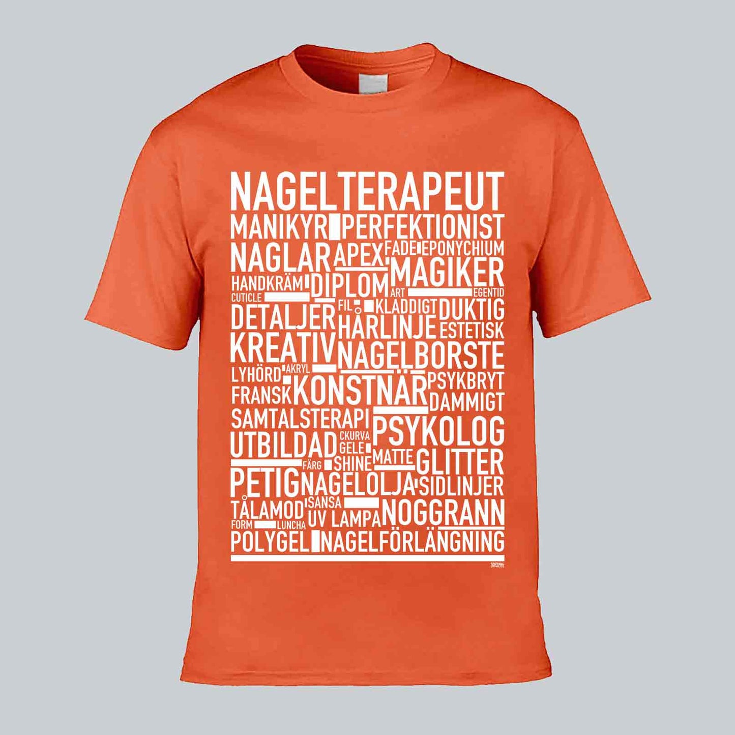 Nagelterapeut Text T-shirt