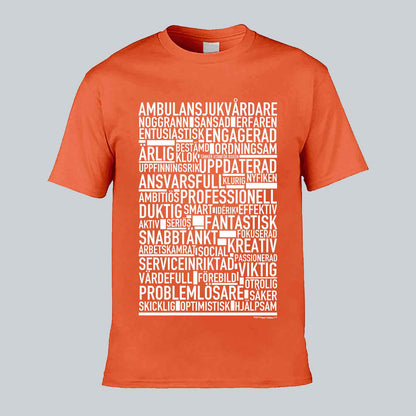 Ambulanssjukvårdare Text T-shirt
