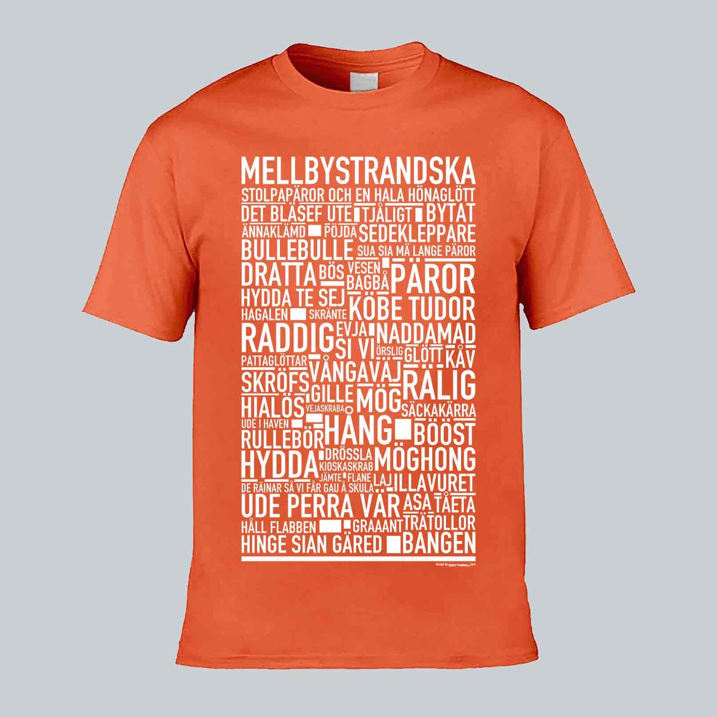 Mellbystrandska Dialekt Text T-shirt