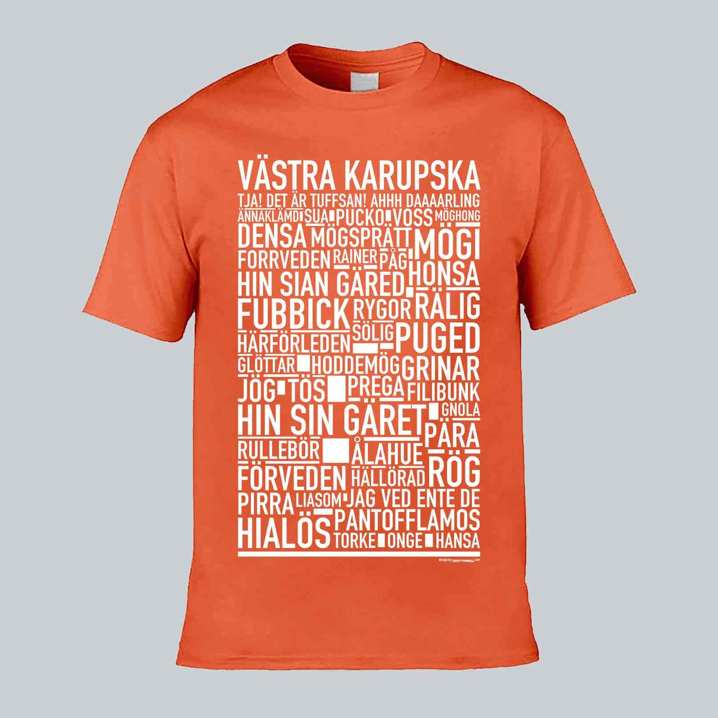 Västra Karupska Dialekt Text T-shirt