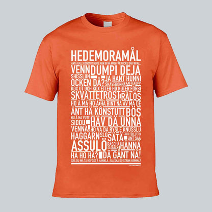 Hedemoramål Dialekt Text T-shirt