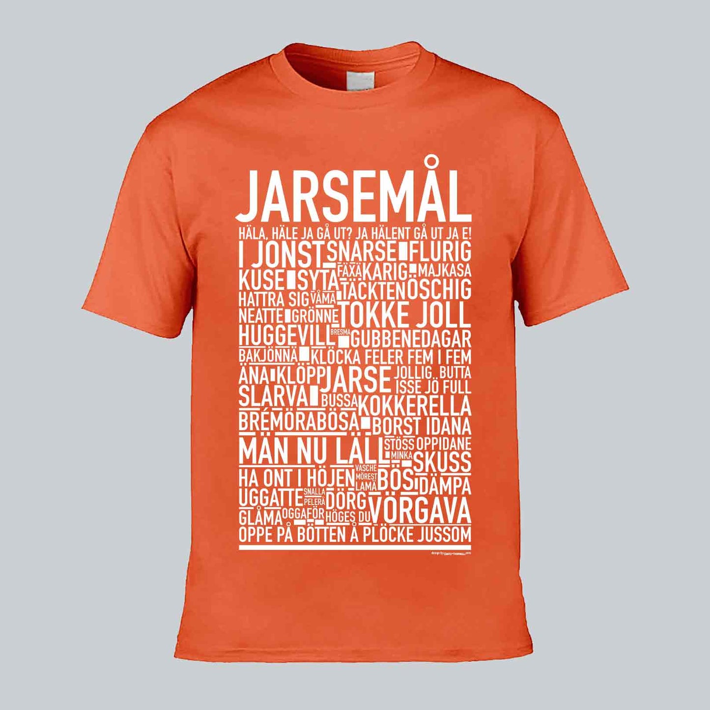 Jarsemål Dialekt Text T-shirt