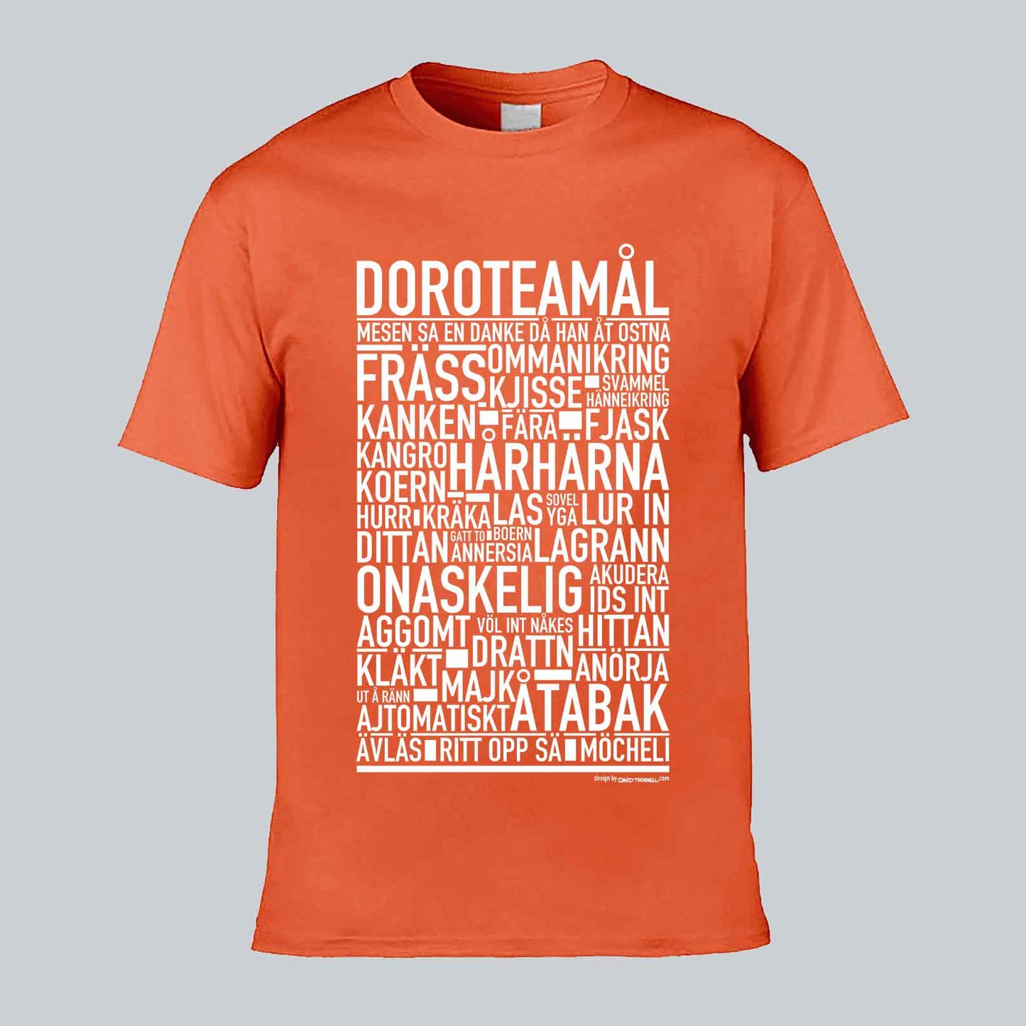 Doroteamål Dialekt Text T-shirt