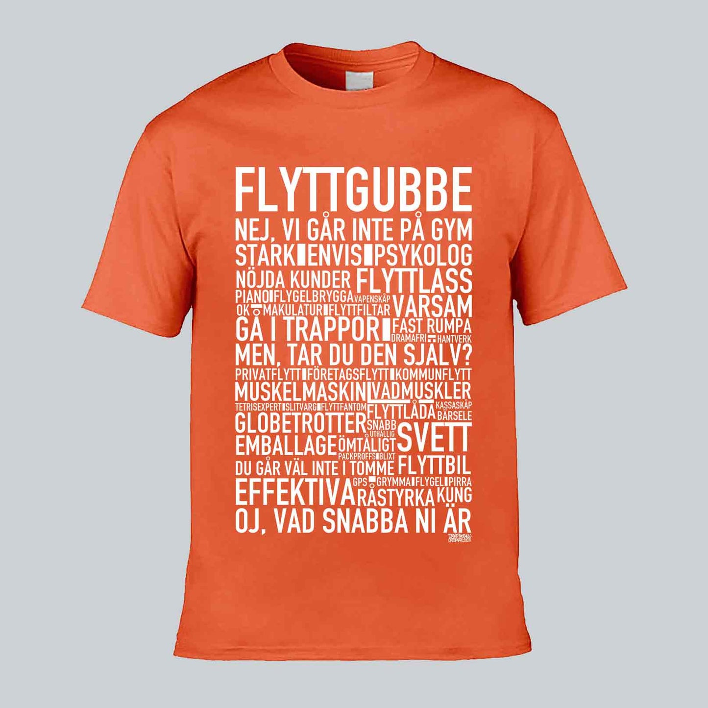 Flyttgubbe Text T-shirt