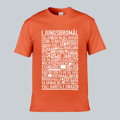 Ljungsbromål Dialekt Text T-shirt