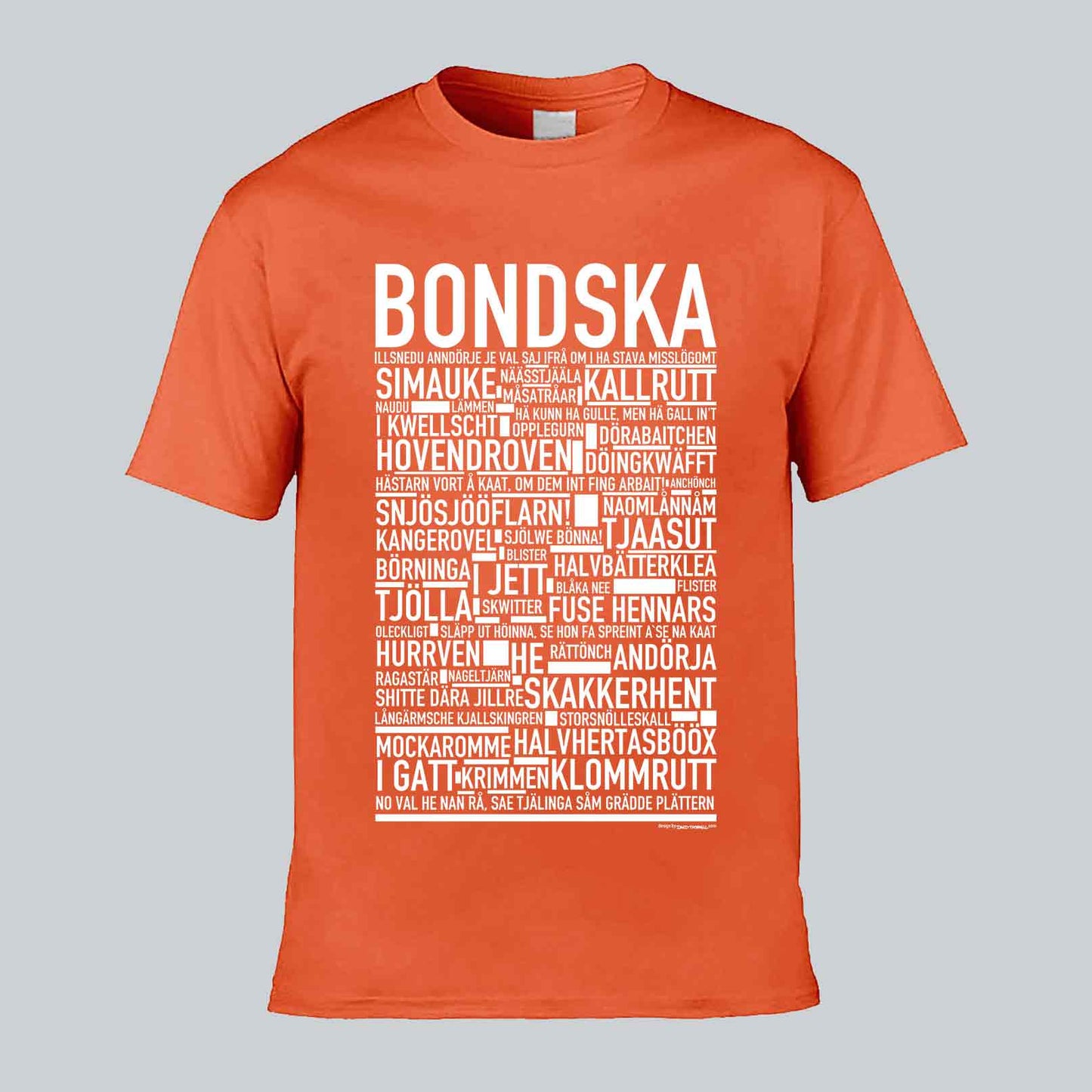 Bondska Dialekt Text T-shirt