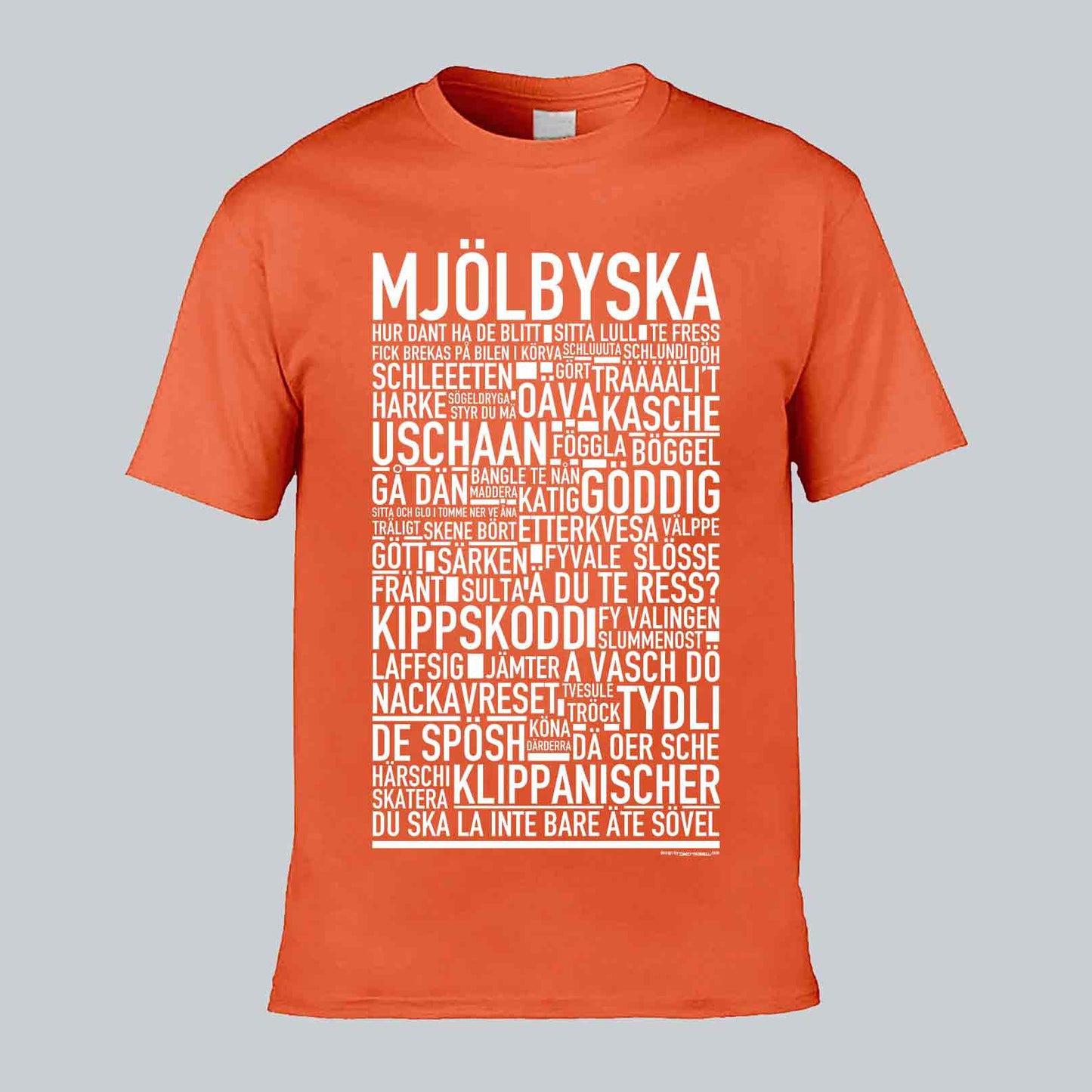 Mjölbyska Dialekt Text T-shirt