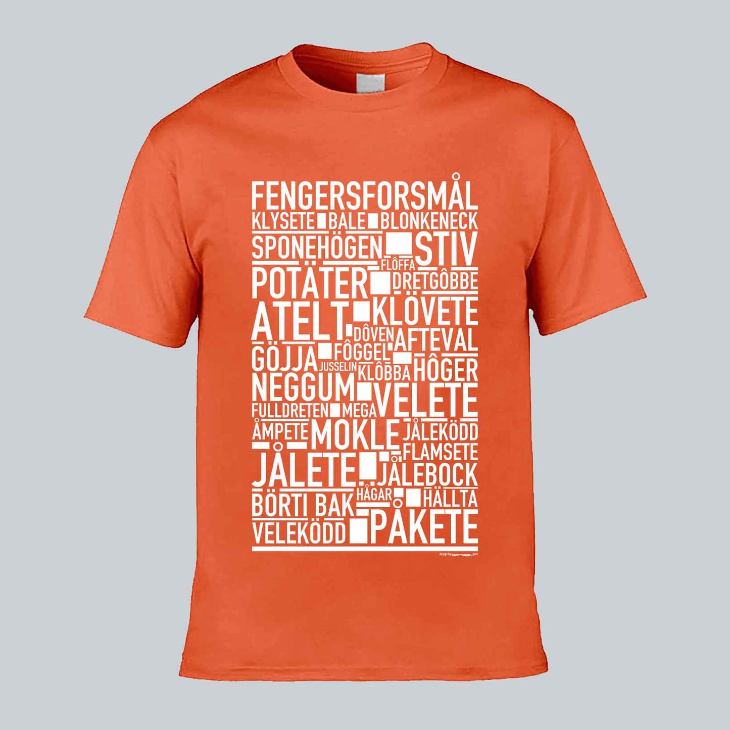 Fengersforsmål Dialekt Text T-shirt
