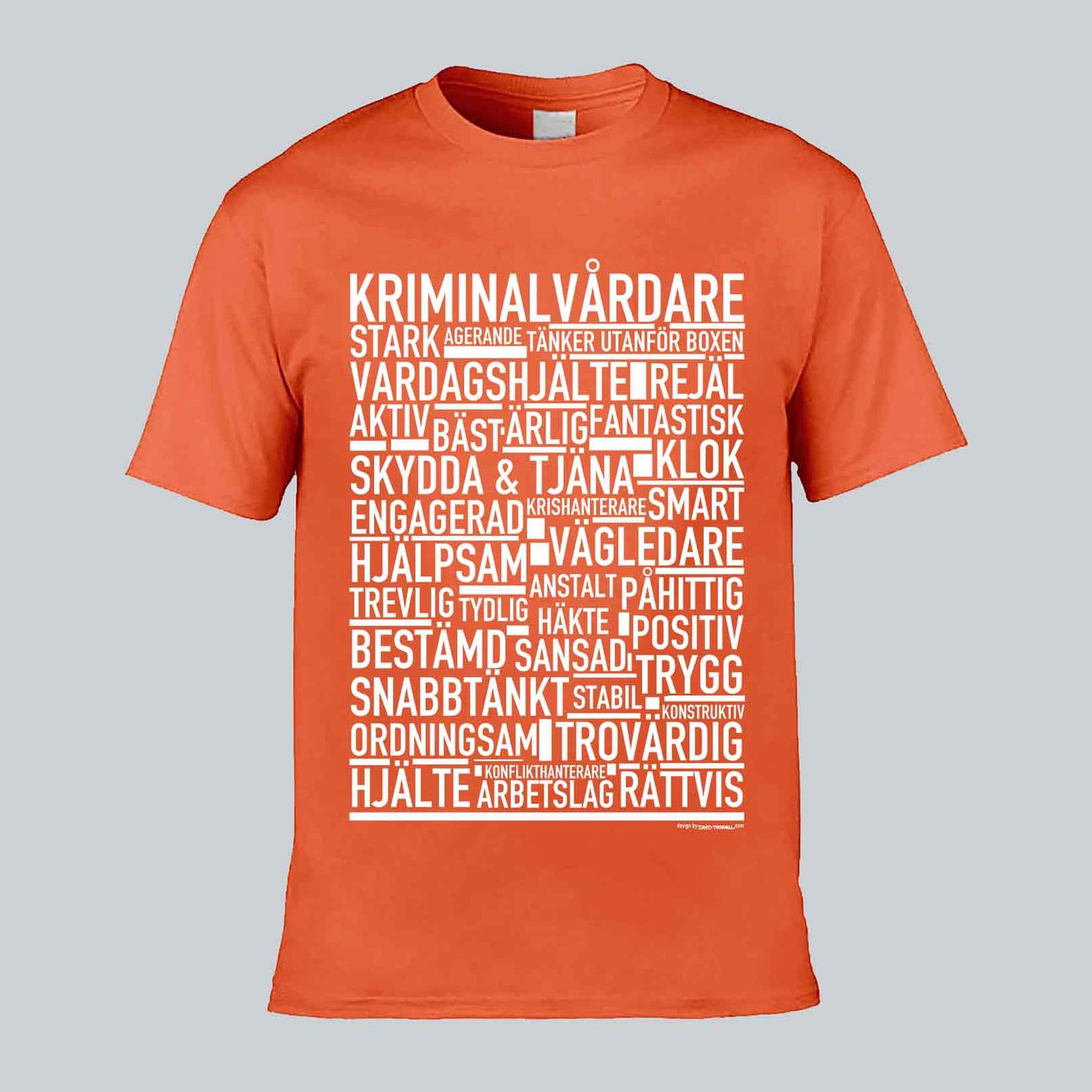 Kriminalvårdare Text T-shirt