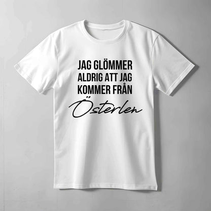 Jag Glömmer Aldrig Text T-shirt