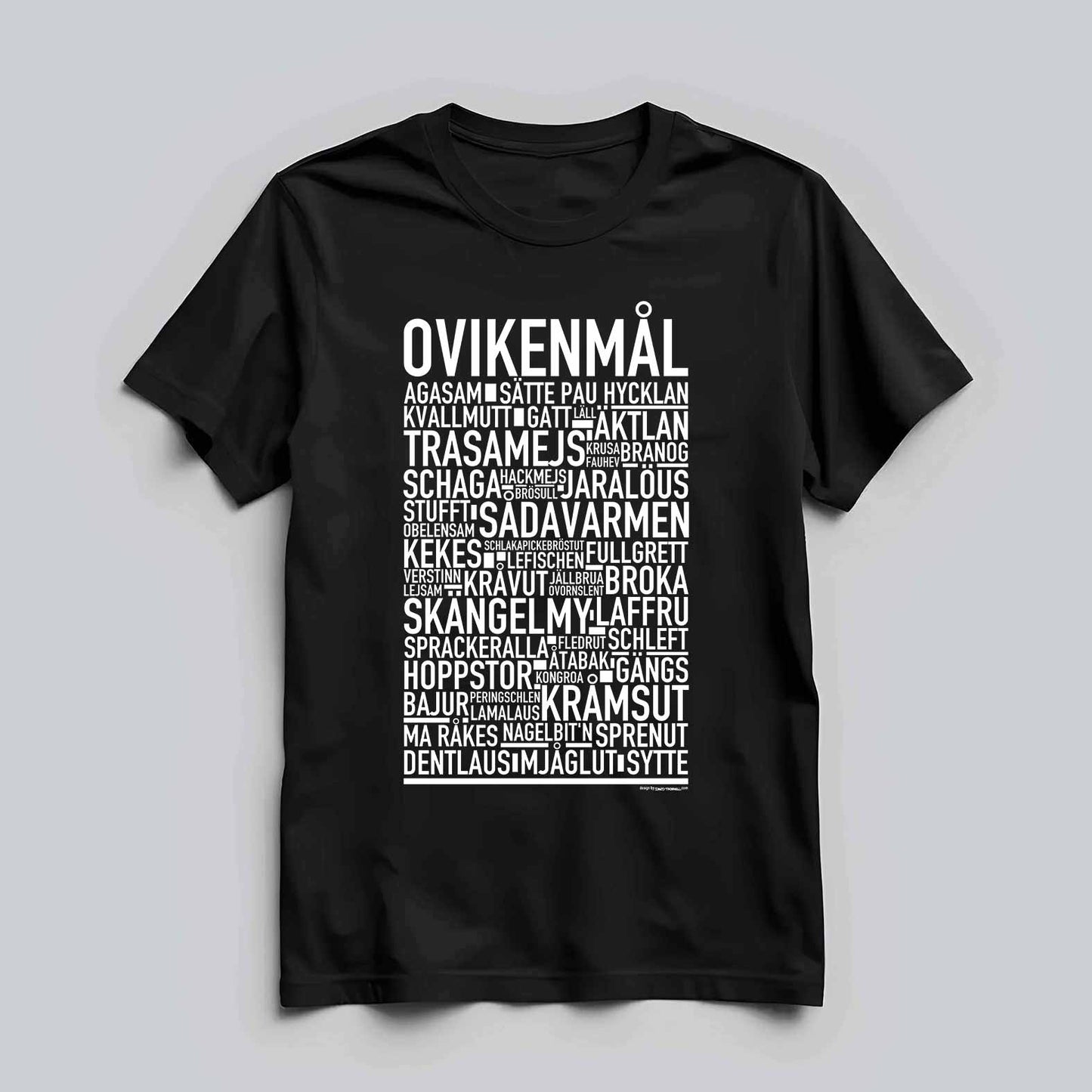 Ovikenmål Dialekt Text T-shirt