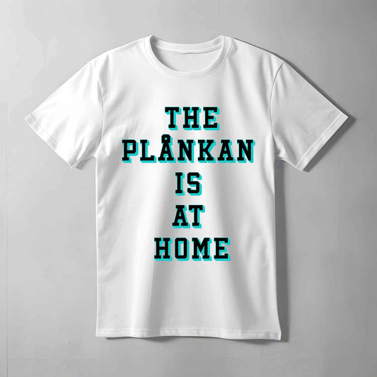 The Plånkan Is At Home T-shirt