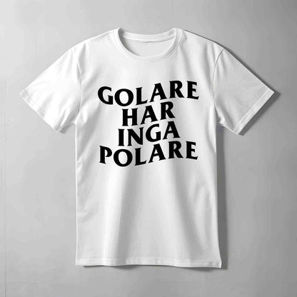 Golare Har Inga Polare T-shirt