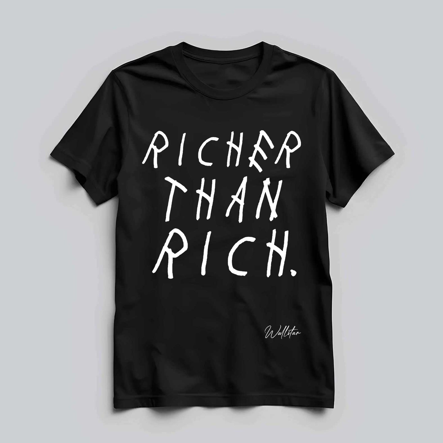 Richer Than Rich T-shirt