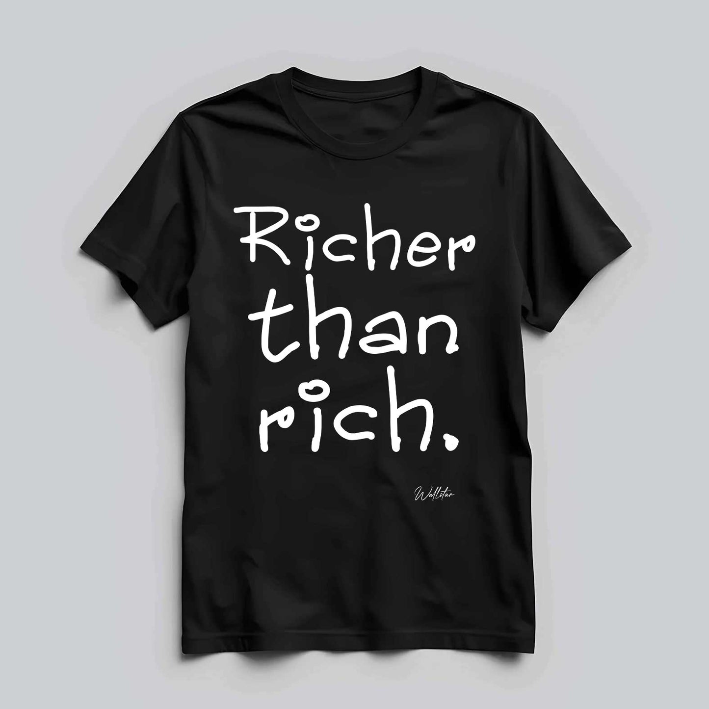 Richer Than Rich No 2 T-shirt