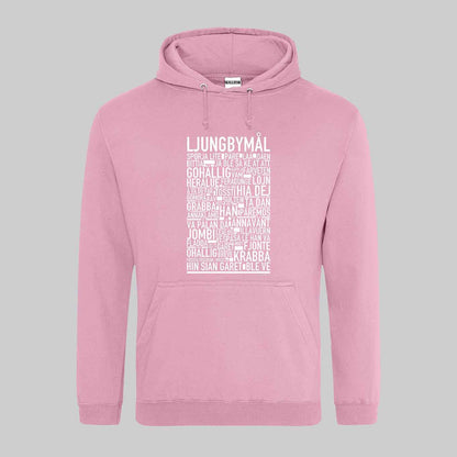 Ljungbymål Dialekt Text Hoodie