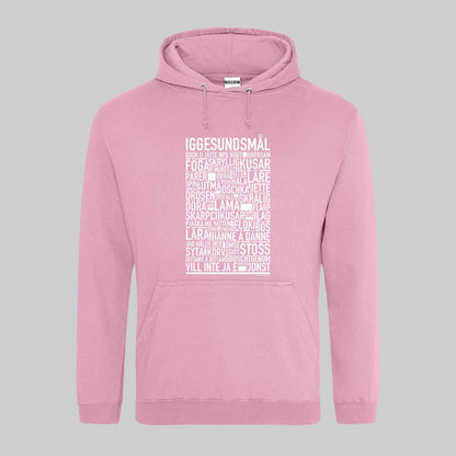 Iggesundsmål Dialekt Text Hoodie