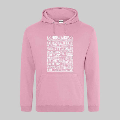 Kriminalvårdare Text Hoodie
