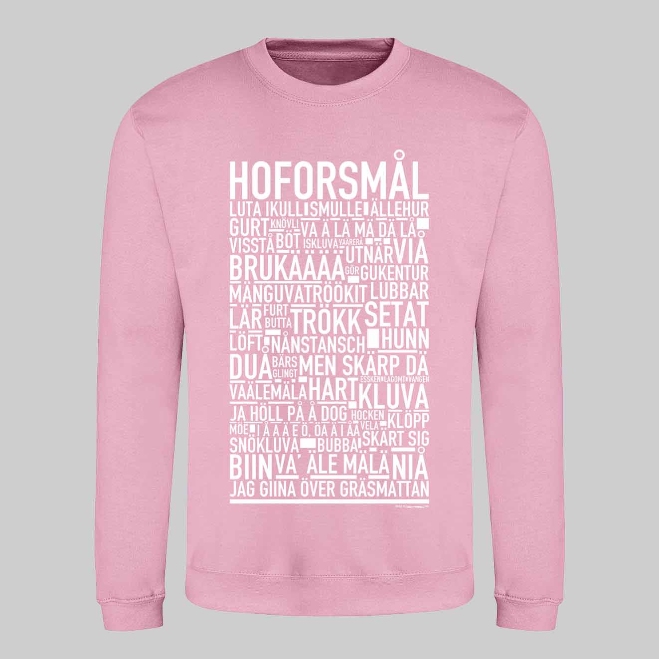 Hoforsmål Dialekt Text Sweatshirt