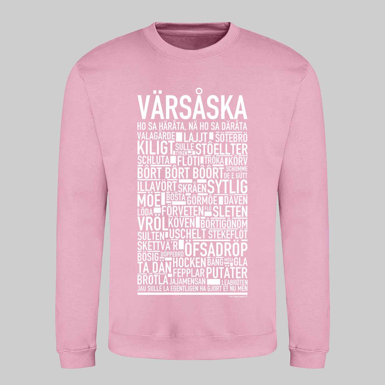 Värsåska Dialekt Text Sweatshirt
