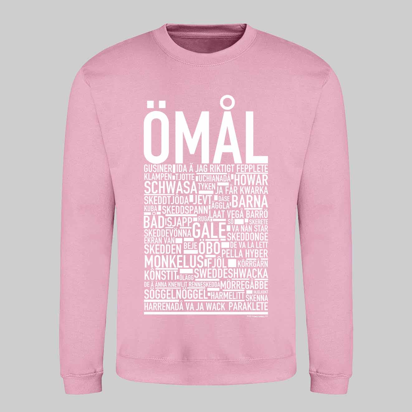 Ömål Dialekt Text Sweatshirt