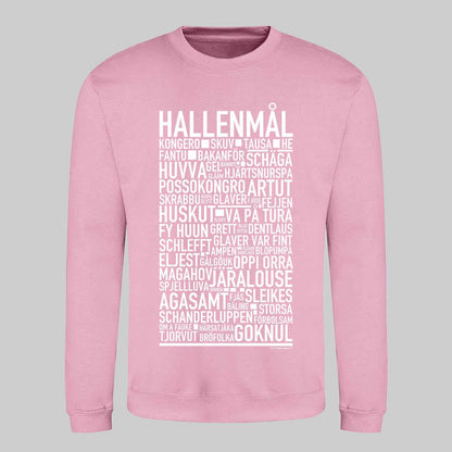 Hallenmål Dialekt Text Sweatshirt