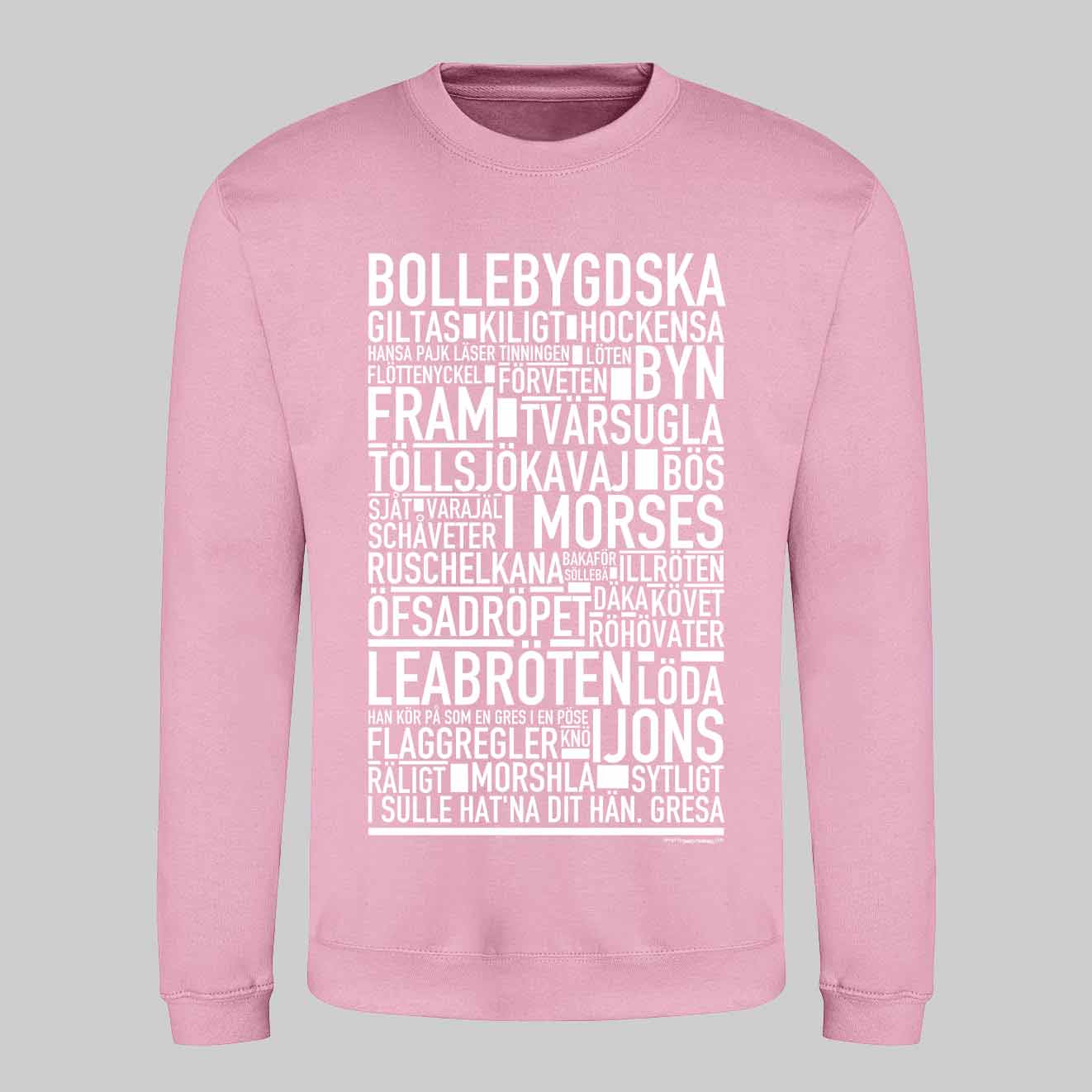 Bollebygdska Dialekt Text Sweatshirt