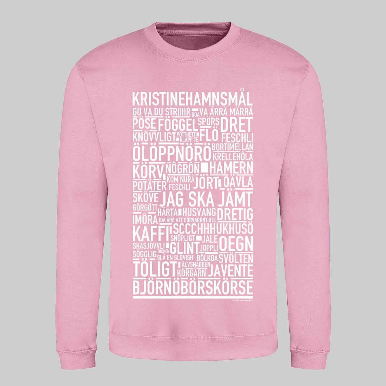 Kristinehamnsmål Dialekt Text Sweatshirt
