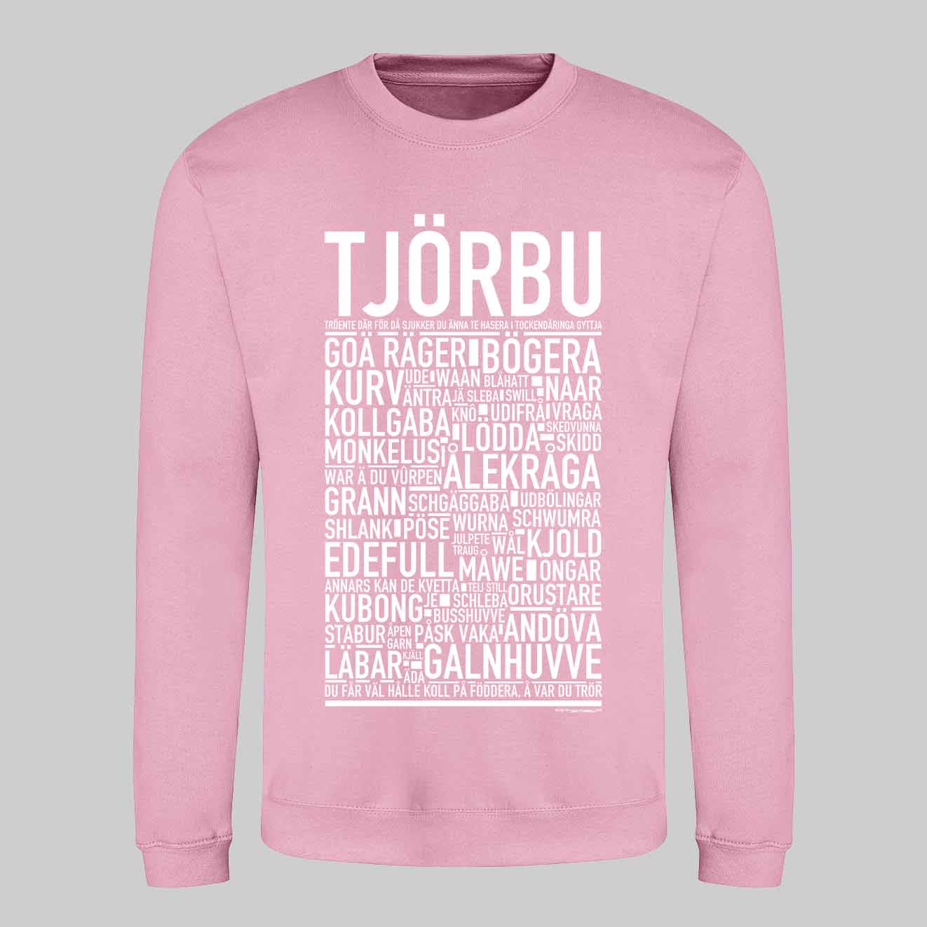 Tjörbu Dialekt Sweatshirt