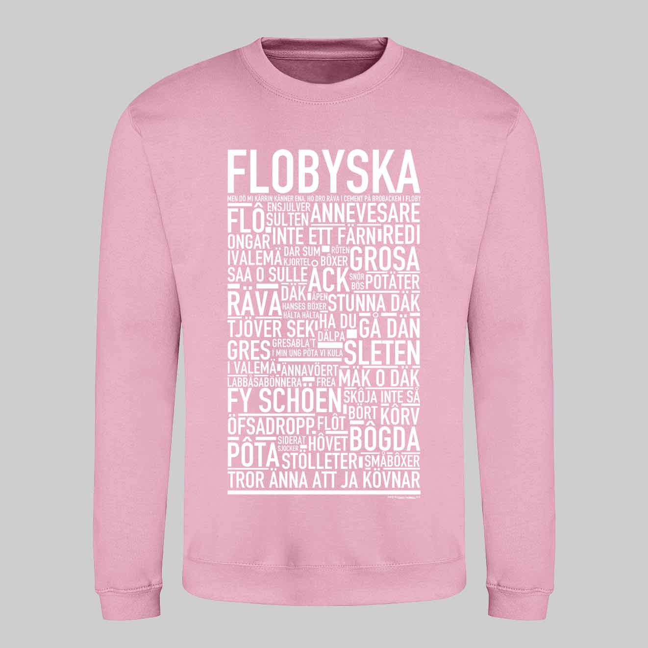 Flobyska Dialekt Text Sweatshirt