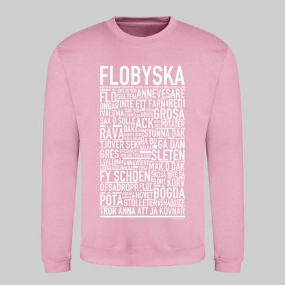 Flobyska Dialekt Text Sweatshirt